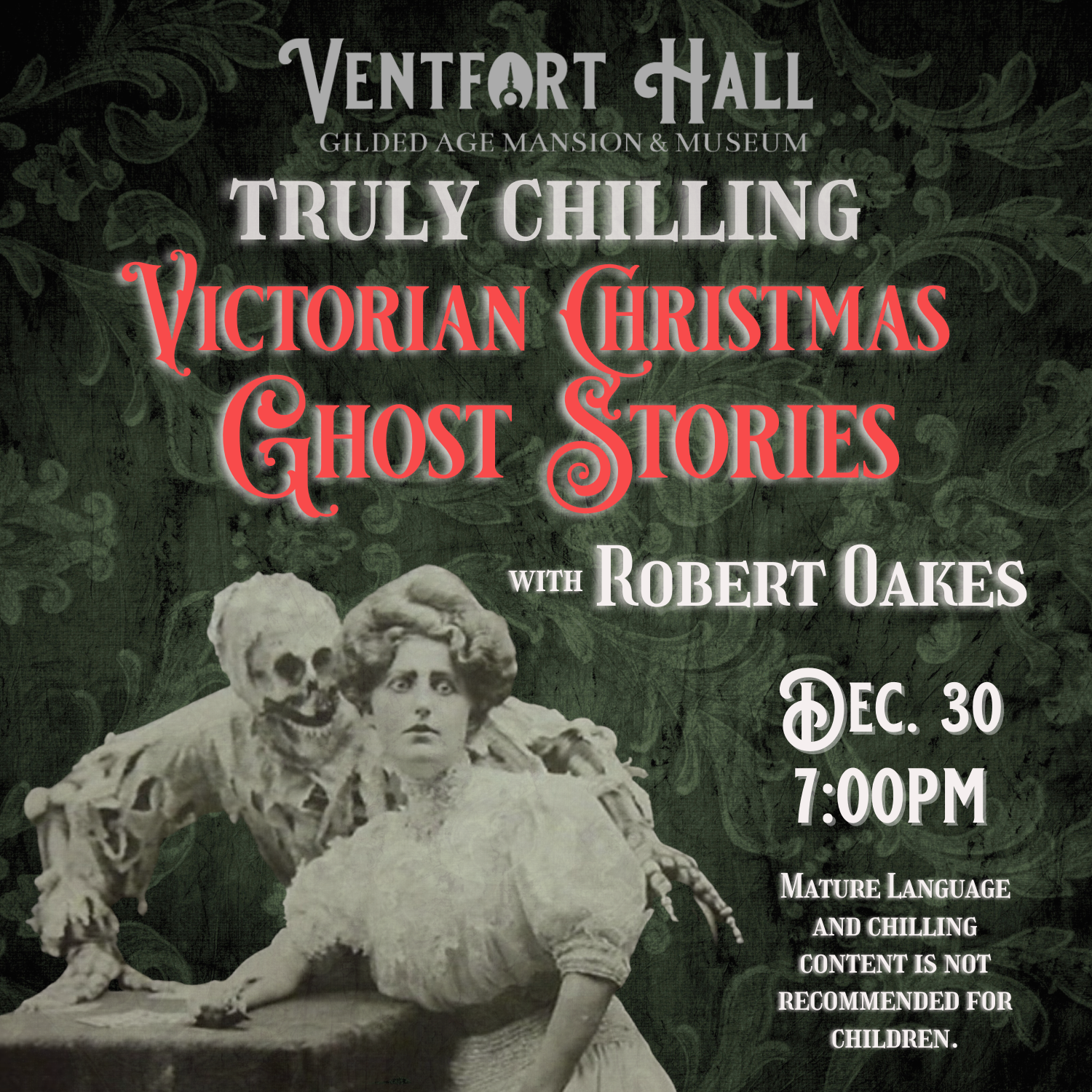 Christmas Ghost Stories for Adults | Read by Robert Oakes | Tuesday, December 30 at 7 pm