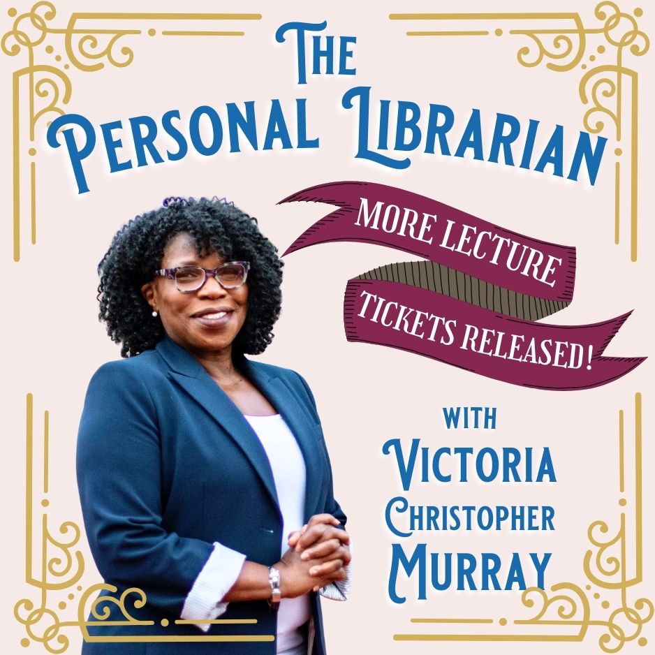 Tea & Talk | The Personal Librarian with Victoria Christopher Murray (LECTURE ONLY) July 30 at 3pm