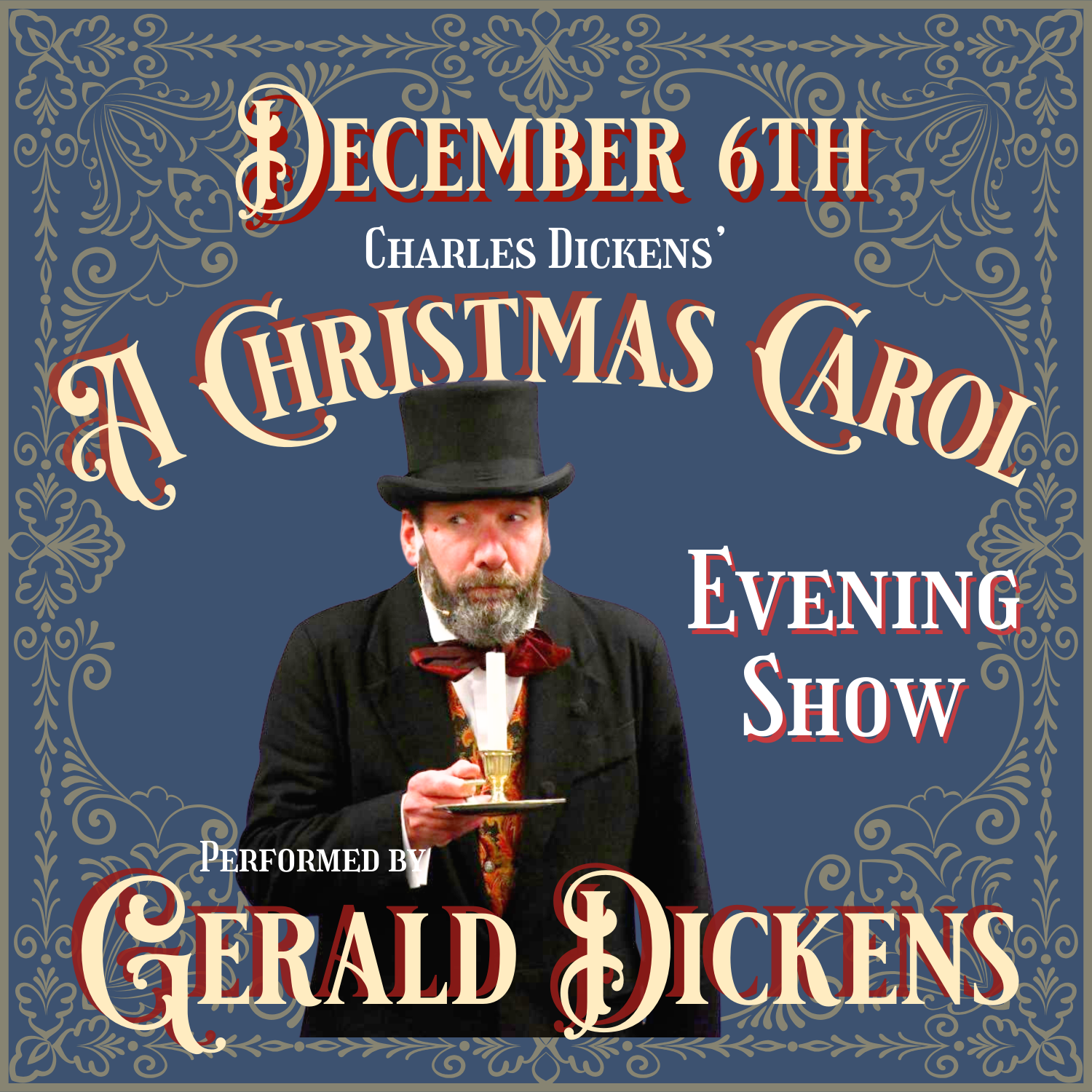 A Christmas Carol | December 6 at 7 pm