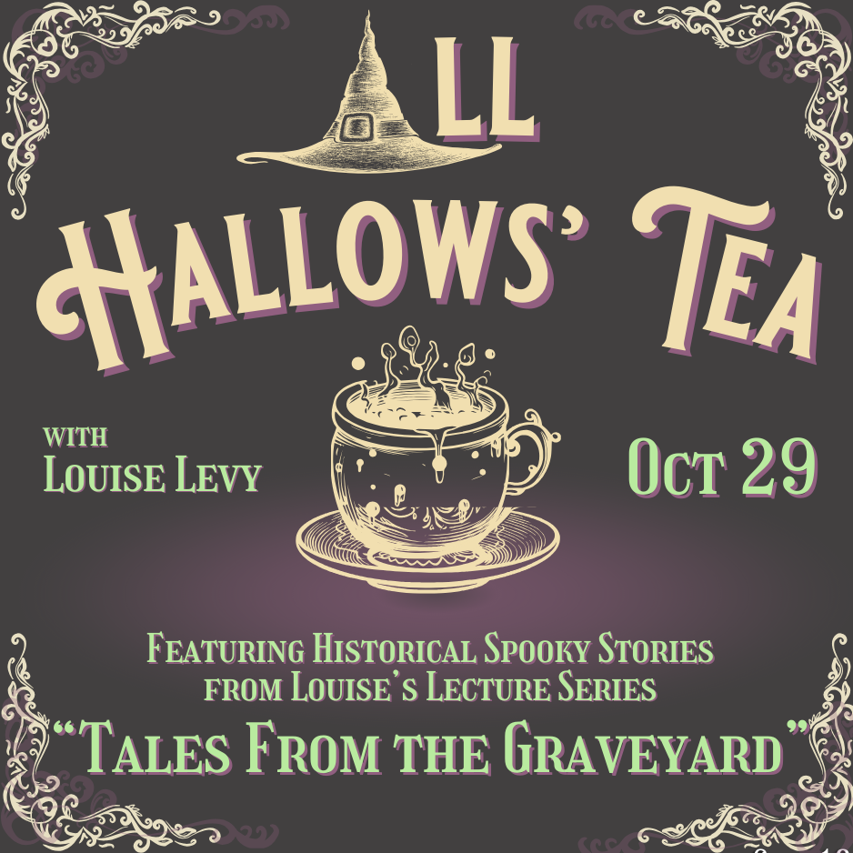 Tales from the Graveyard Tea & Talk | Tuesday, Oct. 29 at 5:30 pm