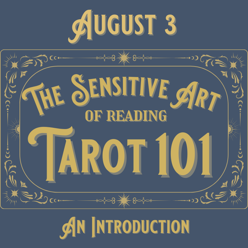 Tarot 101 | Sunday, August 3 from 11:00am to 2:30pm