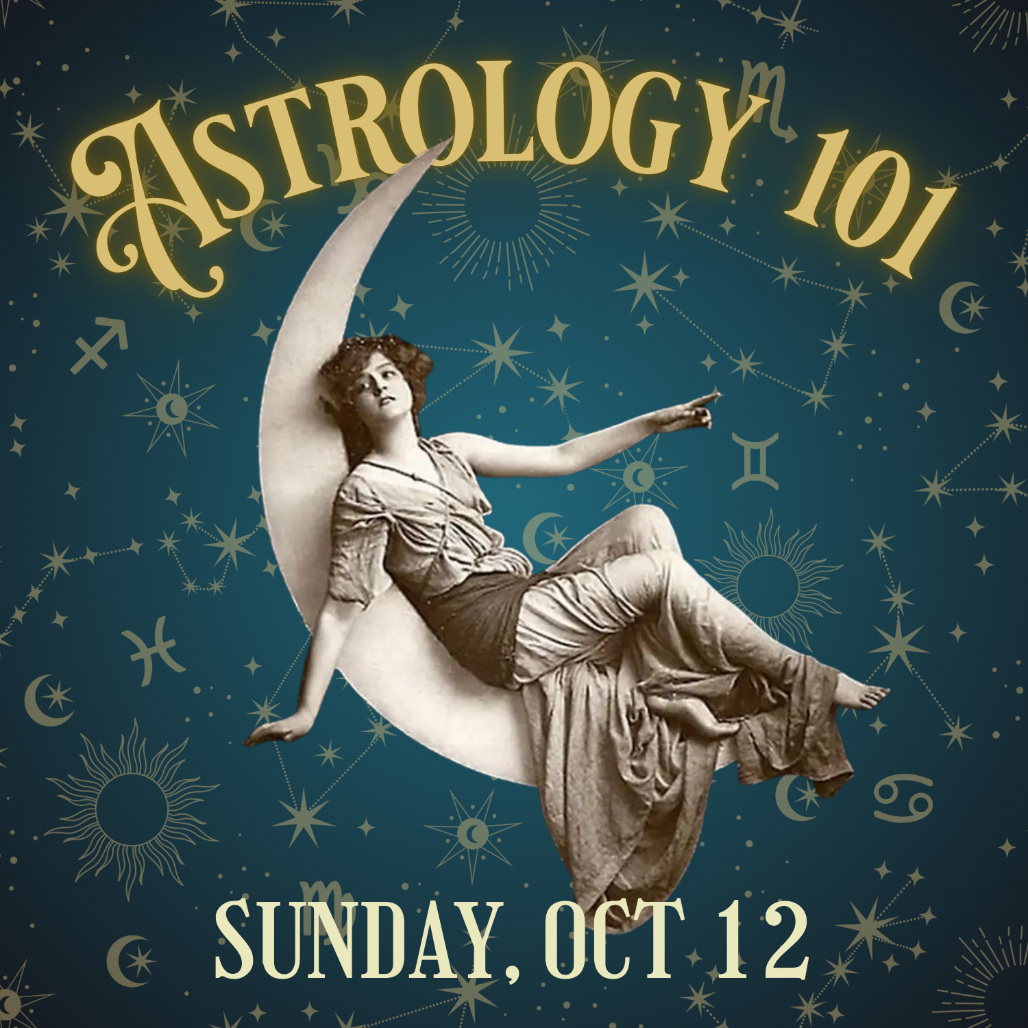 Astrology 101 | Sunday Oct 12 at 11am