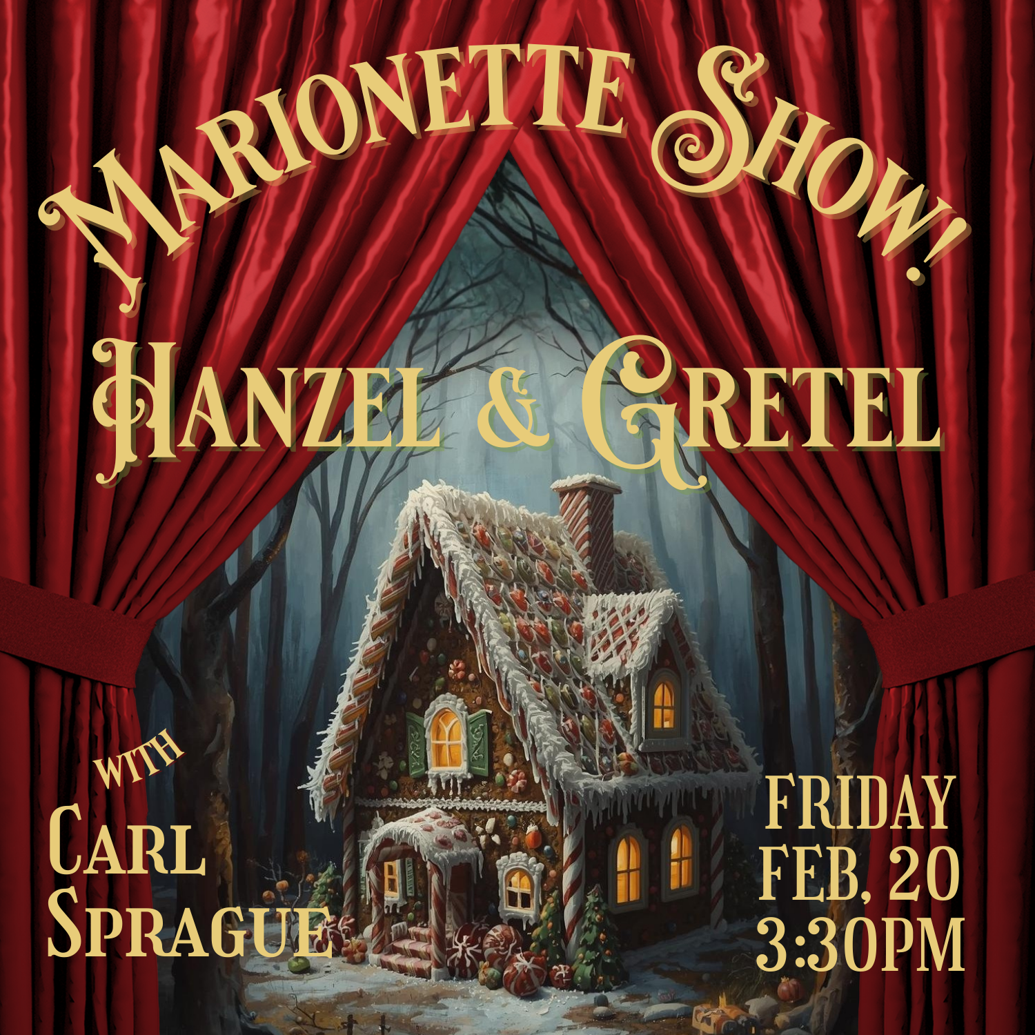 Marionette Show | Hansel & Gretel | Friday, February 20 at 3:30 pm